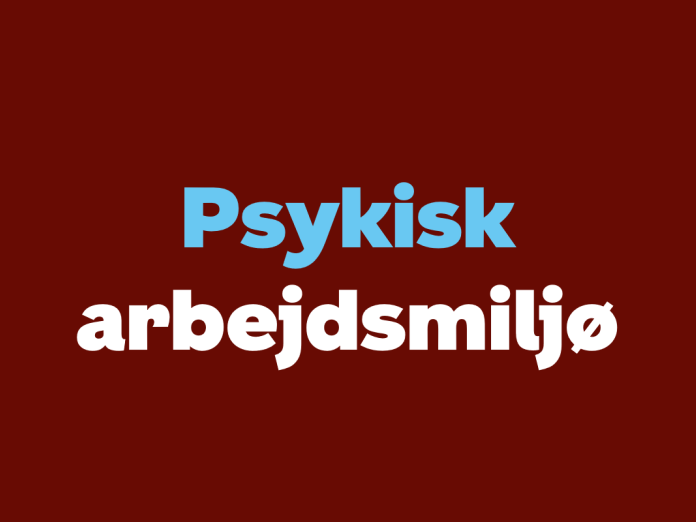 Psykisk arbejdsmiljø