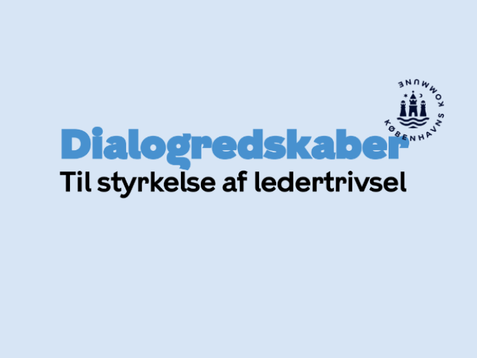 Nye dialogredskaber til styrkelse af ledertrivsel
